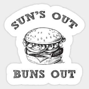 Sun´s out buns out summertime vibes shirt Sticker